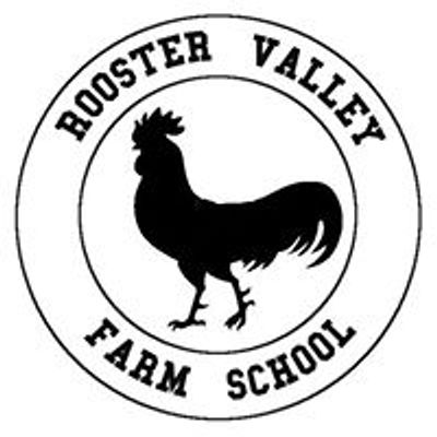 Rooster Valley Farm School