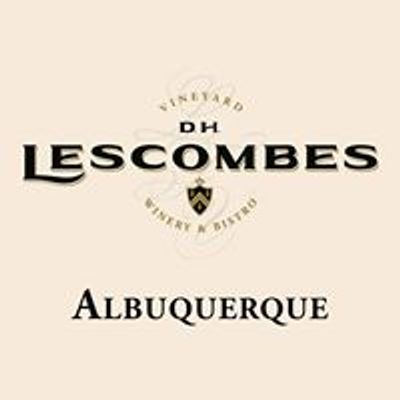 D.H. Lescombes Winery & Bistro Albuquerque