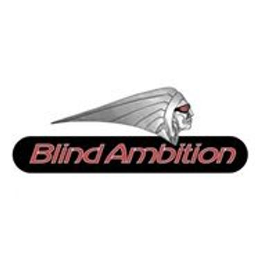 Blind Ambition