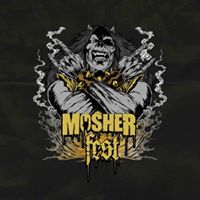 Mosher Fest