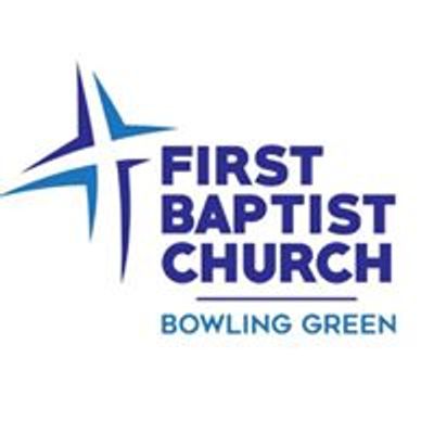 First Baptist Church Bowling Green, KY