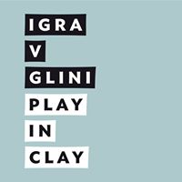 Igra v glini\/Play in clay