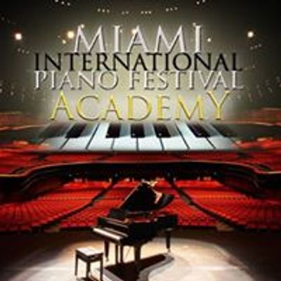 Miami International Piano Festival Academy