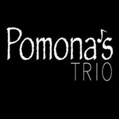 Pomona's Trio