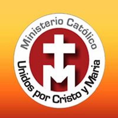 Unidos Por Cristo y Mar\u00eda