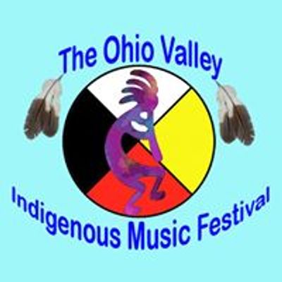 The Ohio Valley Indigenous Music Festival