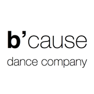 B'cause Dance Company