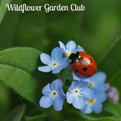 Wildflower Garden Club