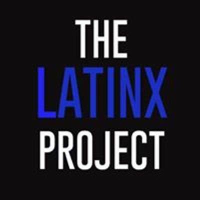 The Latinx Project