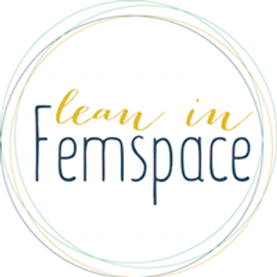 Lean in Femspace