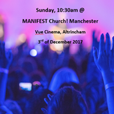 Manifest Church, Manchester