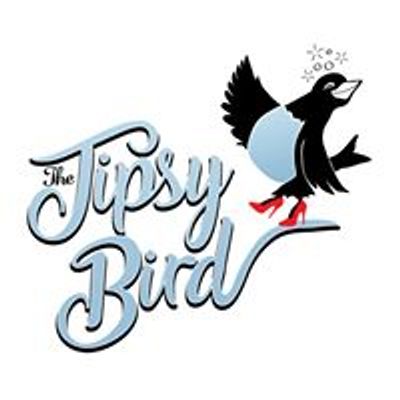 The Tipsy Bird