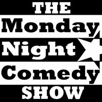 The Monday Night Comedy Show