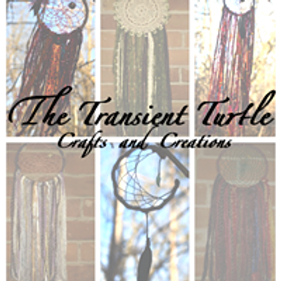 The Transient Turtle Crafts & Creations