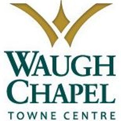 Waugh Chapel Towne Centre