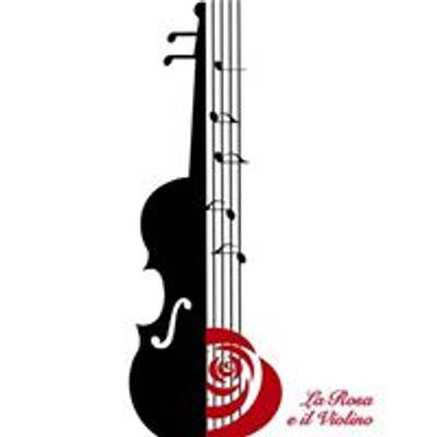 La Rosa e il Violino