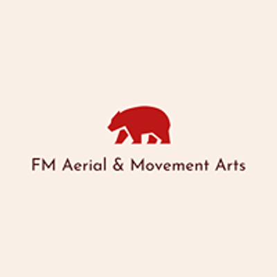 FM Aerial & Movement Arts, LLC
