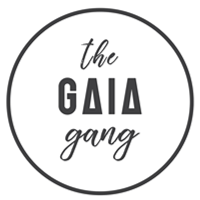 The Gaia Gang