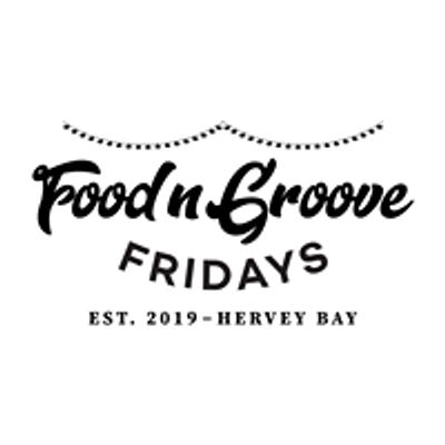 Food n Groove Fridays