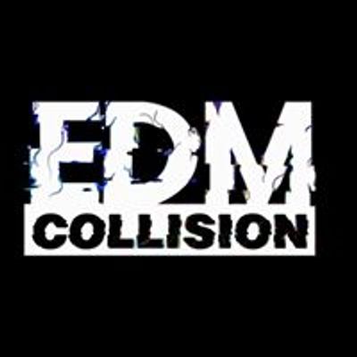 EDM Collision
