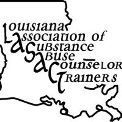 Louisiana Association of Substance Abuse Counselors and Trainers
