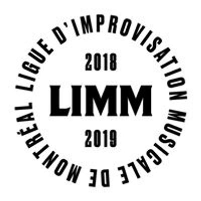 LIMM - Ligue d'Improvisation Musicale de Montr\u00e9al