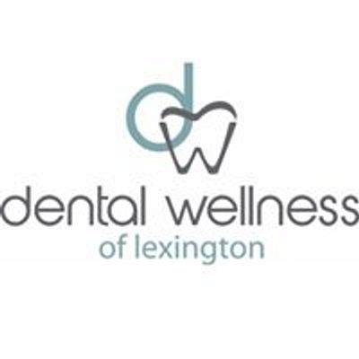 Dental Wellness of Lexington
