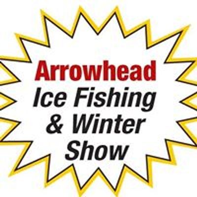 Arrowhead Ice Fishing & Winter Show