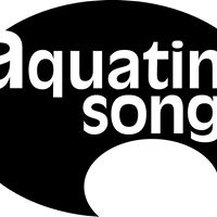 AQUATINSONG