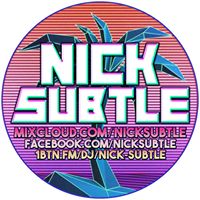 DJ Nick Subtle