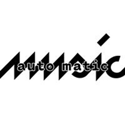 auto.matic.music