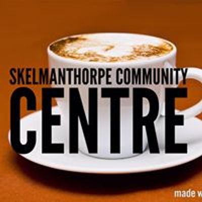 Skelmanthorpe community centre