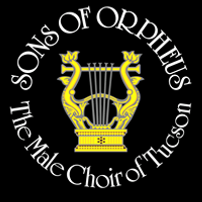 Sons of Orpheus, The Male Choir of Tucson