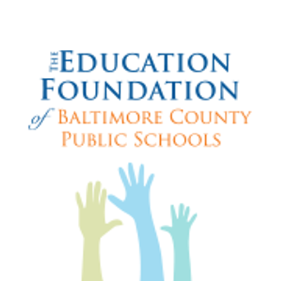 The Education Foundation of Baltimore County Public Schools