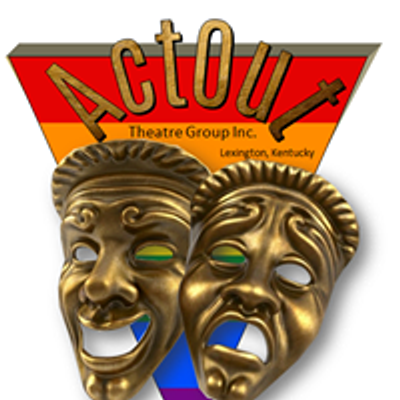 ActOut Theatre Group, Inc.