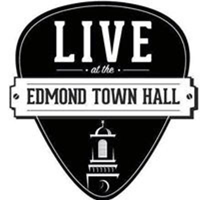 Live at the Edmond Town Hall