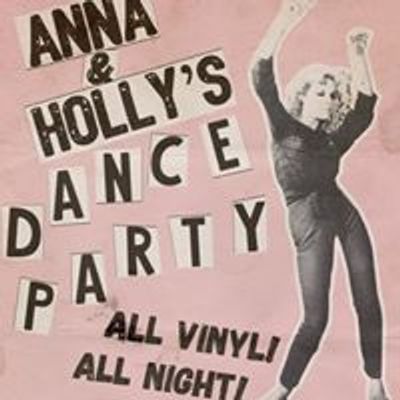 Anna & Holly's Dance Party