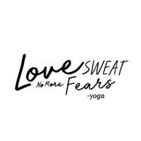 Love Sweat No More Fears