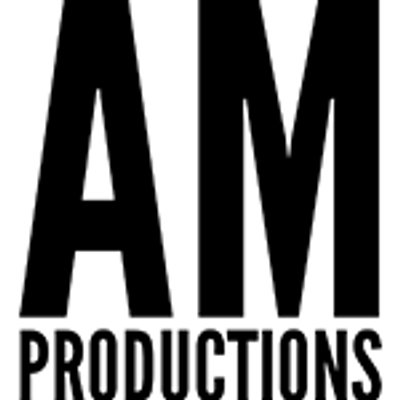 AM Productions: Presenting World Class Entertainment