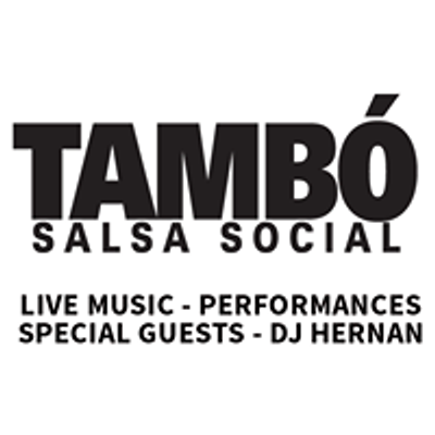 Tamb\u00f3 Salsa Dancing - Monthly Social