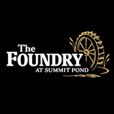 The Foundry at Summit  Pond