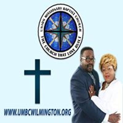 Union Missionary Baptist Church (The Church That Love Built)