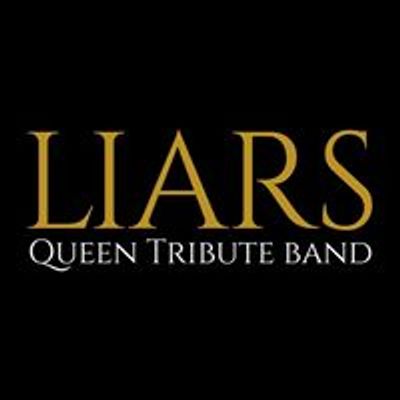 Liars - Queen Tribute Band