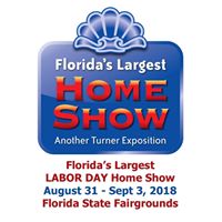 Fla's Largest LABOR DAY Home Show - Fla State Fairgrounds, Aug 31 - Sept 3