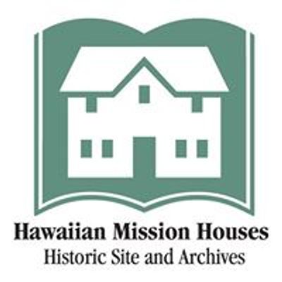 Hawaiian Mission Houses Historic Site and Archives