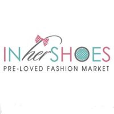 In Her Shoes - Pre-Loved Fashion Market