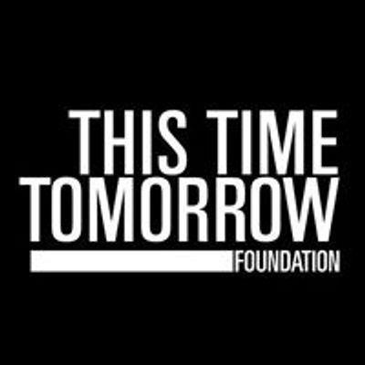 This Time Tomorrow Foundation