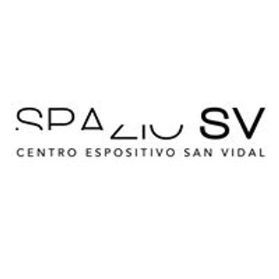 Spazio SV - Centro espositivo San Vidal