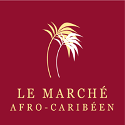 Le march\u00e9 Afro-carib\u00e9en