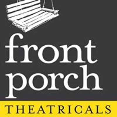 Front Porch Theatricals